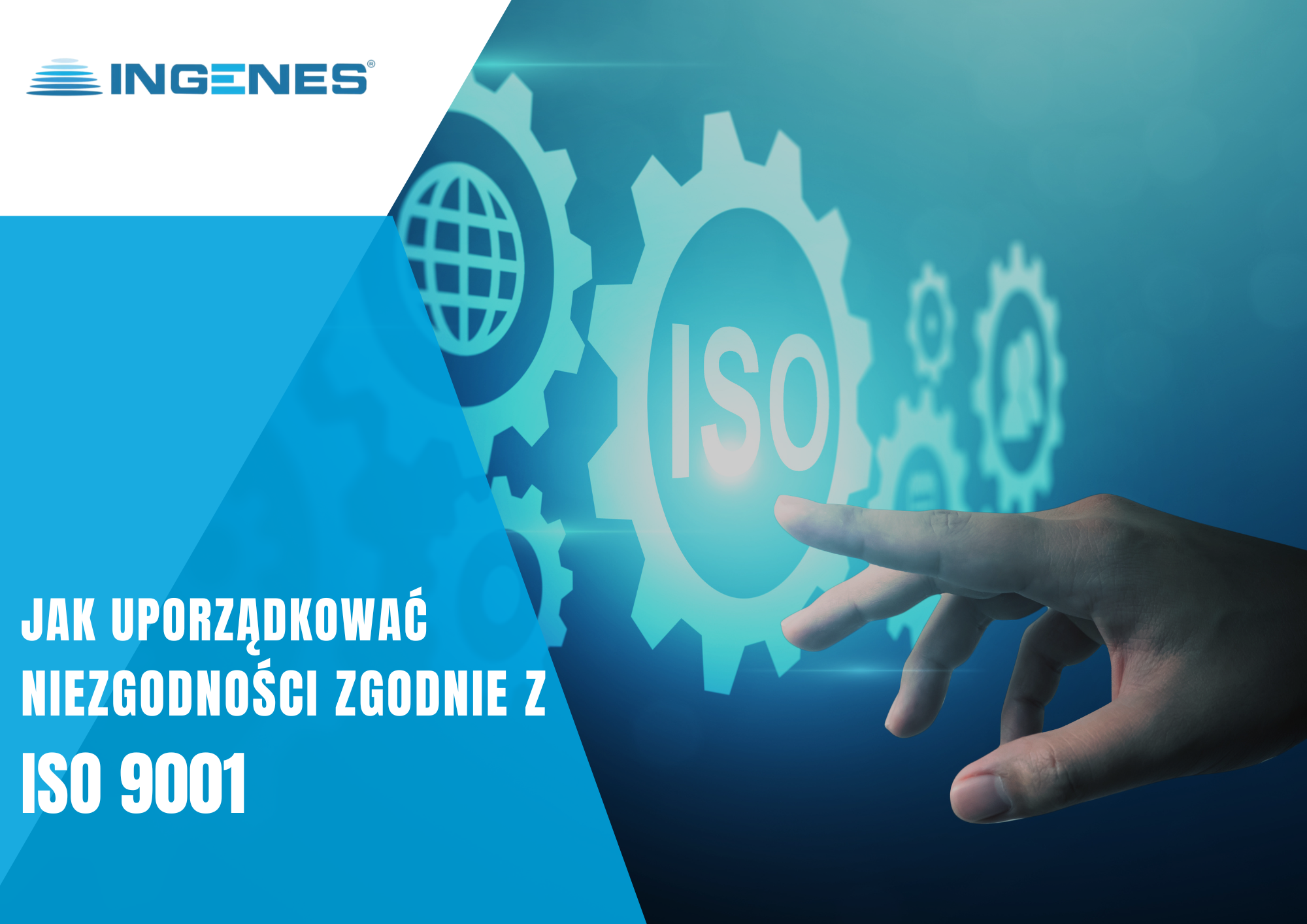 System zgłaszania incydentów w firmie – jak uporządkować niezgodności zgodnie z ISO 9001